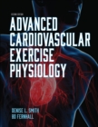 Advanced Cardiovascular Exercise Physiology - eBook