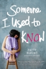 Someone I Used to Know - eBook