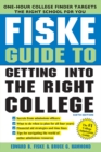 Fiske Guide to Getting Into the Right College - eBook