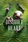 Disquiet Heart : A Novel - eBook