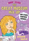 The Great Museum Mix-Up and Other Surprise Endings - Book