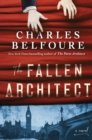The Fallen Architect : A Novel - Book