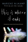 This Is Where It Ends - Book