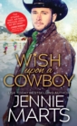Wish Upon a Cowboy - eBook