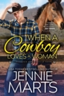 When a Cowboy Loves a Woman - Book