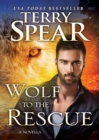 Wolf to the Rescue - eBook