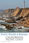Scenic Routes & Byways California's Pacific Coast - eBook