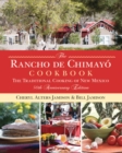 Rancho de Chimayo Cookbook : The Traditional Cooking of New Mexico - eBook