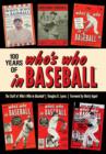 100 Years of Who's Who in Baseball - Book