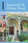 Insiders' Guide (R) to Savannah & Hilton Head - Book