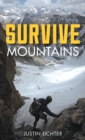 Survive : Mountains - eBook