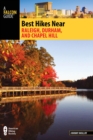 Best Hikes Near Raleigh, Durham, and Chapel Hill - eBook