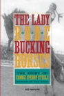 Lady Rode Bucking Horses : The Story of Fannie Sperry Steele, Woman of the West - eBook