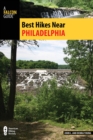 Best Hikes Near Philadelphia - eBook