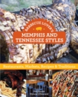 Barbecue Lover's Memphis and Tennessee Styles : Restaurants, Markets, Recipes & Traditions - eBook