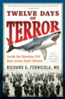Twelve Days of Terror : Inside the Shocking 1916 New Jersey Shark Attacks - eBook