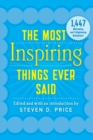 The Most Inspiring Things Ever Said - Book