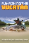 Fly-Fishing the Yucatan - Book