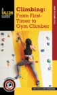 Climbing: From First-Timer to Gym Climber - Book