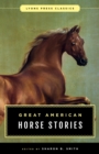 Great American Horse Stories : Lyons Press Classics - eBook