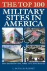 The Top 100 Military Sites in America - eBook