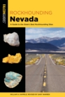 Rockhounding Nevada : A Guide to The State's Best Rockhounding Sites - eBook