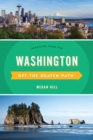 Washington Off the Beaten Path® : Discover Your Fun - Book