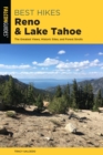 Best Hikes Reno and Lake Tahoe : The Greatest Views, Historic Sites, and Forest Strolls - eBook