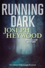 Running Dark : A Woods Cop Mystery - Book