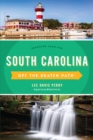South Carolina Off the Beaten Path® : Discover Your Fun - Book