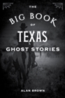 The Big Book of Texas Ghost Stories - Book
