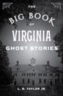The Big Book of Virginia Ghost Stories - Book