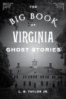Big Book of Virginia Ghost Stories - eBook