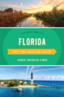 Florida Off the Beaten Path® : Discover Your Fun - Book