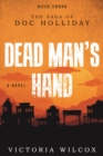 Dead Man's Hand : The Saga of Doc Holliday - eBook