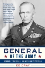 General of the Army : George C. Marshall, Soldier and Statesman - Book
