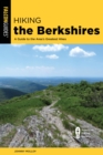 Hiking the Berkshires : A Guide to the Area's Greatest Hikes - eBook