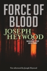 Force of Blood : A Woods Cop Mystery - Book