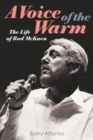 A Voice of the Warm : The Life of Rod McKuen - eBook