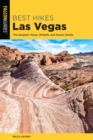 Best Hikes Las Vegas : The Greatest Views, Wildlife, and Desert Strolls - Book