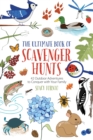 The Ultimate Book of Scavenger Hunts : 42 Outdoor Adventures to Conquer with Your Family - eBook