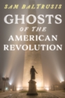 Ghosts of the American Revolution - Book
