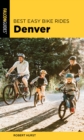 Best Easy Bike Rides Denver - eBook