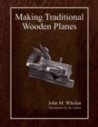 Making Traditional Wooden Planes - eBook