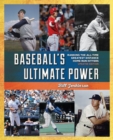 Baseball's Ultimate Power : Ranking the All-Time Greatest Distance Home Run Hitters - Book