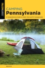 Camping Pennsylvania : A Comprehensive Guide To Public Tent And RV Campgrounds - Book