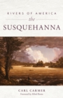 Rivers of America: The Susquehanna - Book