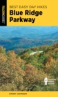 Best Easy Day Hikes Blue Ridge Parkway - eBook