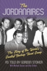 The Jordanaires : The Story of the World's Greatest Backup Vocal Group - Book