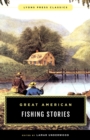 Great American Fishing Stories : Lyons Press Classics - eBook
